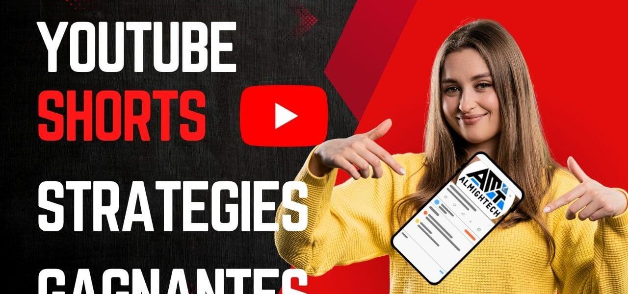 YouTube Shorts : Astuces pour exploser ses vues et monétiser rapidement