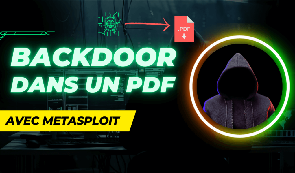 Inclure un backdoor dans un PDF avec Metasploit